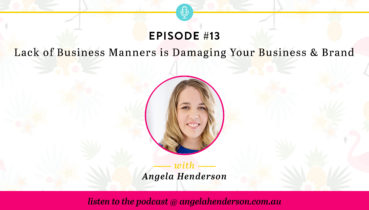 Lack of Business Manners is Damaging Your Business & Brand