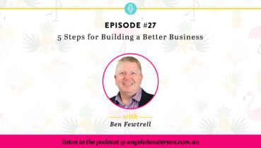 5 Steps for Building a Better Business