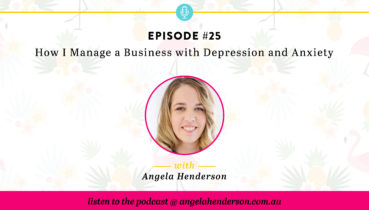 How I Manage a Business with Depression and Anxiety