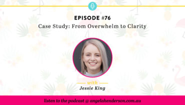 Overwhelm to Clarity in Business