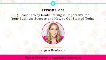 5 Reasons Why Goals Setting is Imperative for Your Business Success and How to Get Started Today