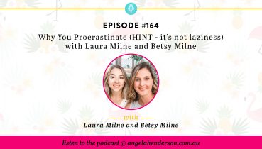 Why you procrastinate